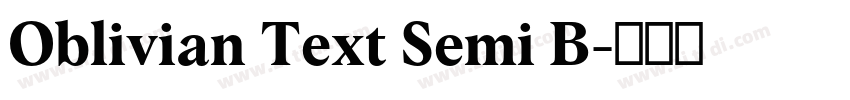 Oblivian Text Semi B字体转换